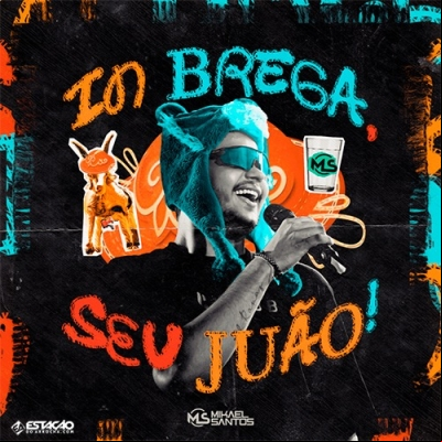 Mikael Santos - MS in Brega Seu Juao